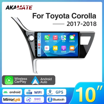 10-дюймовый автомобильный радиоприемник Android для Toyota Corolla 11 Auris E180 2017 2018 Мультимедийный плеер CarPlay Android Auto GPS WiFi Авторадио