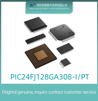 PIC24FJ128GA308-I/PT посылка QFP80 микроконтроллер MUC оригинальный подлинный