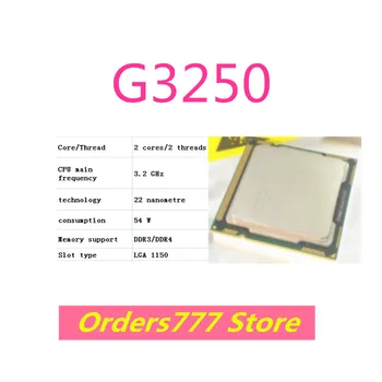 Новый импортный оригинальный процессор G3250 3250 2 ядра 2 потока 3,2 ГГц 54 Вт 22 нм DDR3 R4 гарантия качества